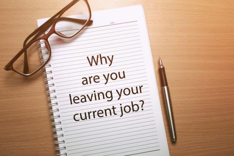 Why are you leaving your current job?